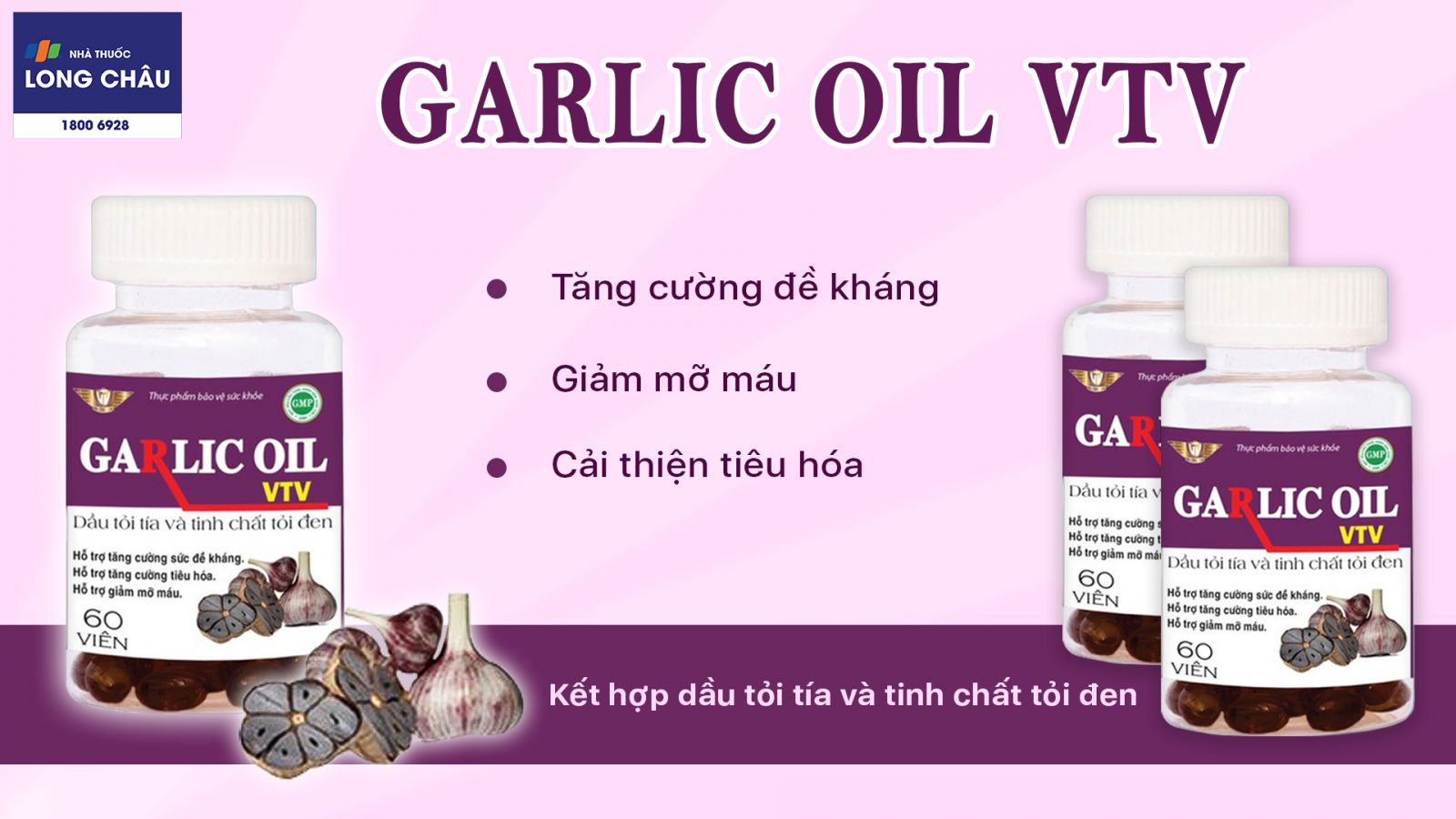 Viên dầu tỏi tía Garlic Oil VTV 60 viên 2
